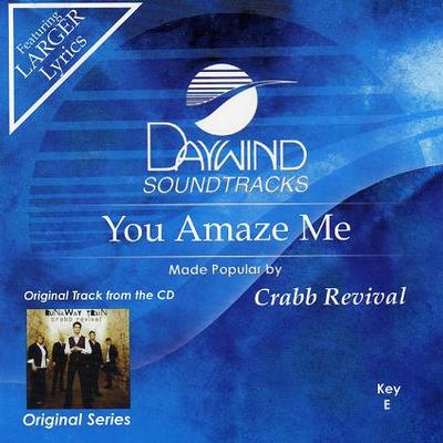 You Amaze Me by Crabb Revival (123718)