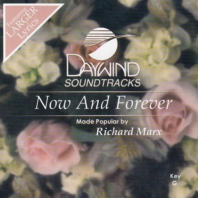 Now and Forever by Richard Marx (123853)