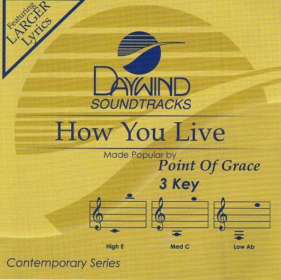 How You Live by Point of Grace (123857)