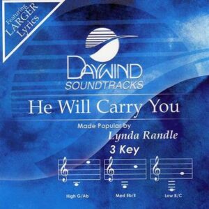 He Will Carry You by Lynda Randle (123873)