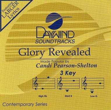 Glory Revealed by Candi Pearson Shelton (123877)