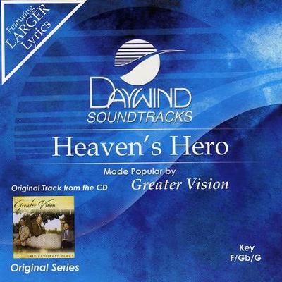 Heaven's Hero by Greater Vision (123910)