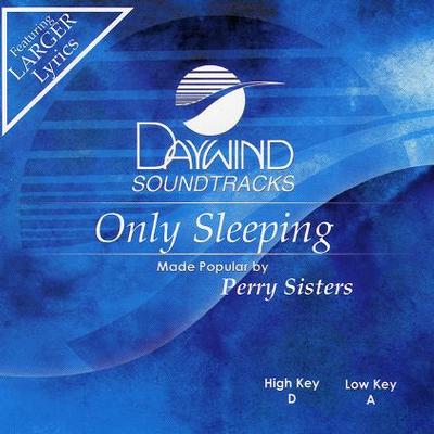 Only Sleeping by The Perry Sisters (124357)