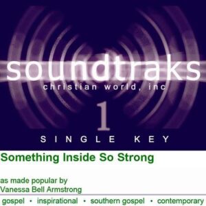 Something Inside So Strong by Vanessa Bell Armstrong (124526)