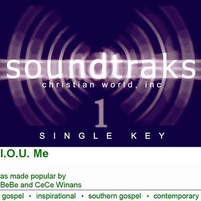 IOU Me by BeBe and CeCe Winans (124743)