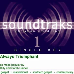 Always Triumphant by Billy and Sarah Gaines (124858)