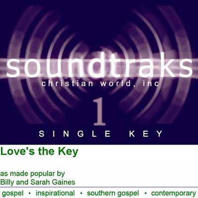 Love's the Key by Billy and Sarah Gaines (125219)