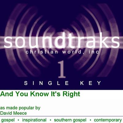 And You Know It's Right by David Meece (125264)