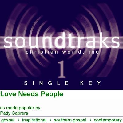Love Needs People by Patty Cabrera (125365)