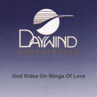 God Rides on Wings of Love by Traditional (125784)
