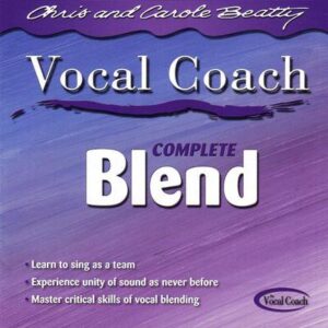 Vocal Coach: Complete Blend by Chris and Carole Beatty (126234)