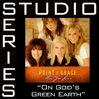 On God's Green Earth by Point of Grace (126903)