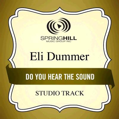 Do You Hear the Sound  by Elias Dummer (127086)