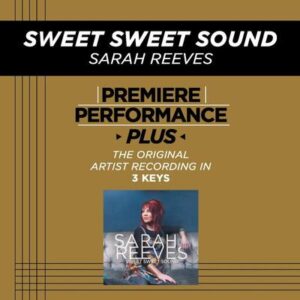 Sweet Sweet Sound by Sarah Reeves (128066)