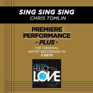 Sing Sing Sing by Chris Tomlin (128086)