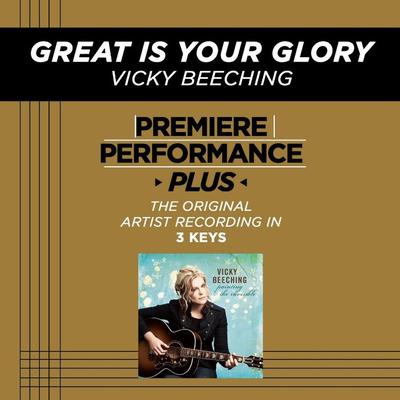 Great Is Your Glory by Vicky Beeching (128095)
