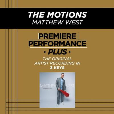 The Motions by Matthew West (128099)