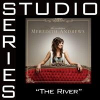 The River by Meredith Andrews (128414)