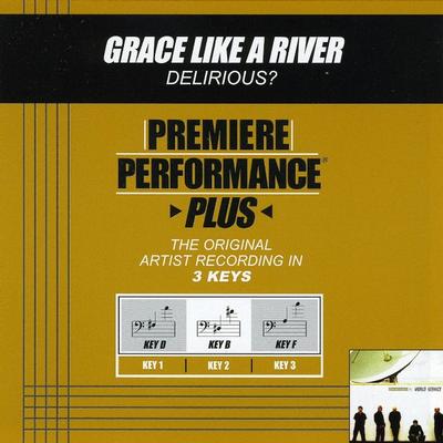 Grace like a River by Delirious (128593)