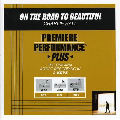 On the Road to Beautiful by Charlie Hall (128600)