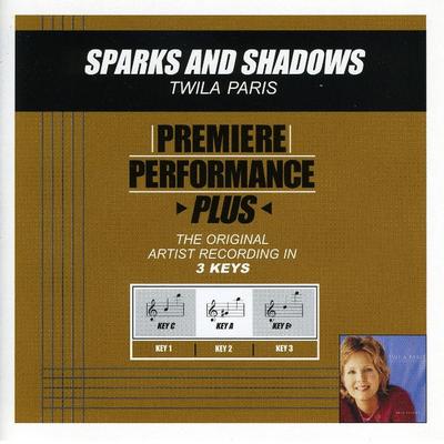 Sparks and Shadows by Twila Paris (128627)