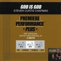 God Is God by Steven Curtis Chapman (128630)