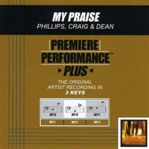 My Praise by Phillips