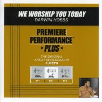 We Worship You Today by Darwin Hobbs (128705)