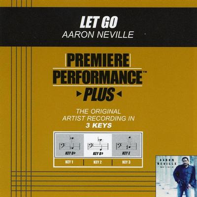 Let Go by Aaron Neville (128710)