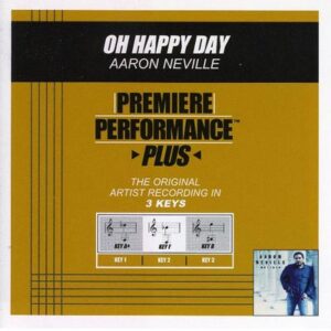 Oh Happy Day by Aaron Neville (128712)