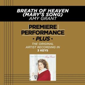 Breath of Heaven (Mary's Song) by Amy Grant (128755)