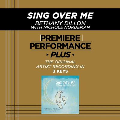Sing over Me by Bethany Dillon (128758)