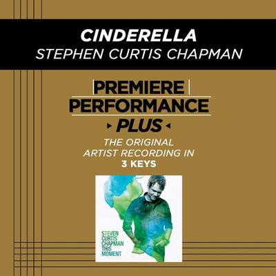 Cinderella by Steven Curtis Chapman (128779)