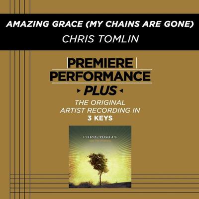 Amazing Grace (My Chains Are Gone) by Chris Tomlin (128792)