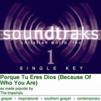 Porque Tu Eres Dios (Because of Who You Are) by Various Artists (128839)