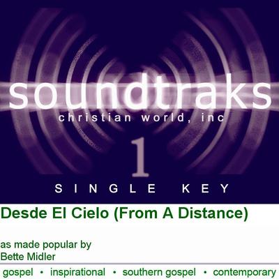 Desde El Cielo (From a Distance) by Bette Midler (128860)