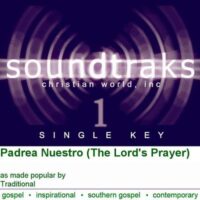 Padrea Nuestro (The Lord's Prayer) by Traditional (128870)