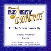 Til the Storm Passes By by Classic (128947)