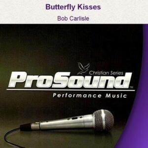 Butterfly Kisses by Bob Carlisle (129423)