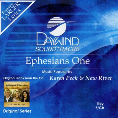 Ephesians One by Karen Peck and New River (129664)