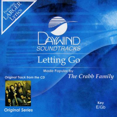 Letting Go by The Crabb Family (129668)