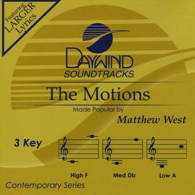 The Motions by Matthew West (129676)