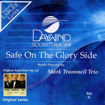 Safe on the Glory Side by The Mark Trammell Trio (129746)
