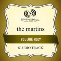 You Are Holy by The Martins (130746)