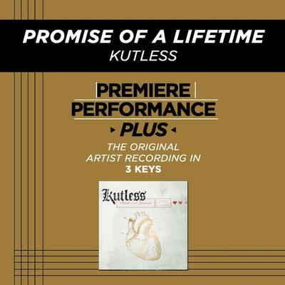 Promise of a Lifetime by Kutless (130753)