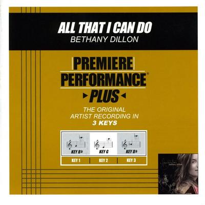 All That I Can Do by Bethany Dillon (130769)