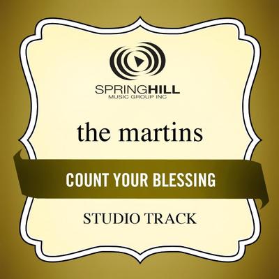 Count Your Blessing by The Martins (130780)