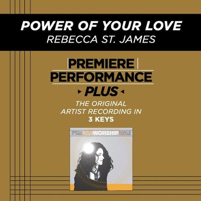 Power of Your Love by Rebecca St. James (130792)