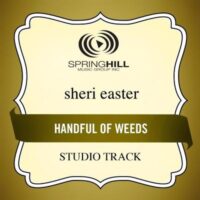 Handful of Weeds by Sheri Easter (130829)