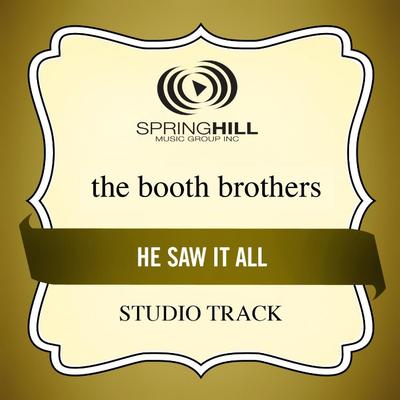 He Saw It All by The Booth Brothers (130839)